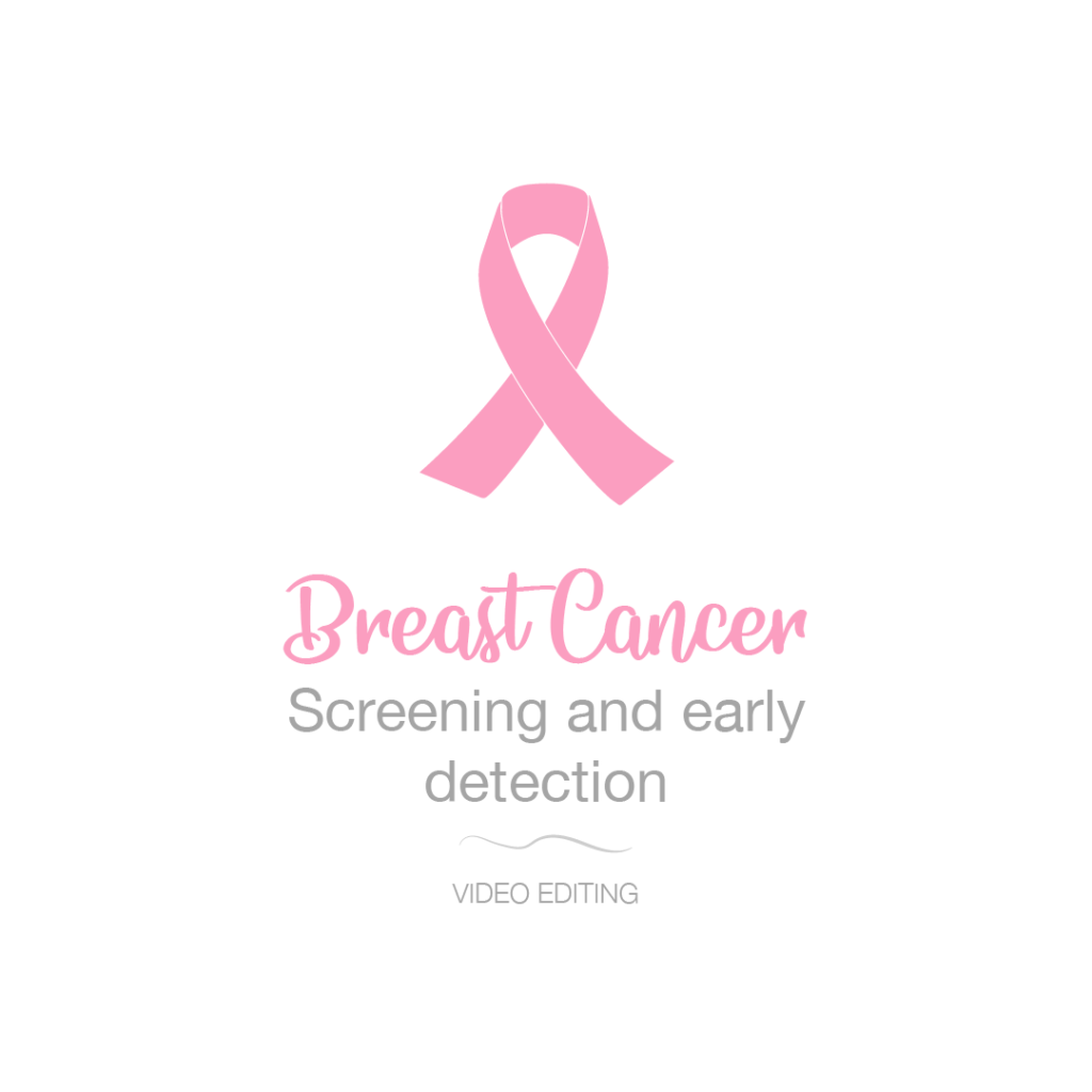 Breast Cancer Awareness Video for Prevention